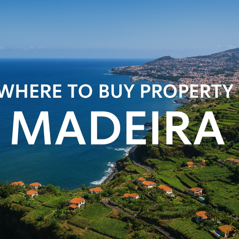Where to Buy Property in Madeira